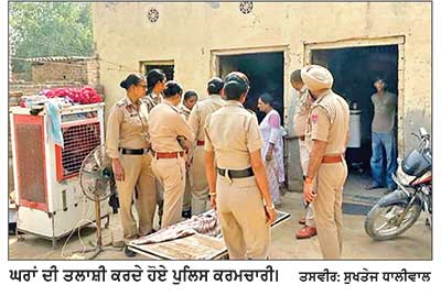 ਬਠਿੰਡਾ ਪੁਲਿਸ ਨੇ ਵੱਖ-ਵੱਖ ਸ਼ੱਕੀ ਥਾਵਾਂ ’ਤੇ ਚਲਾਈ ਤਲਾਸ਼ੀ ਮੁਹਿੰਮ